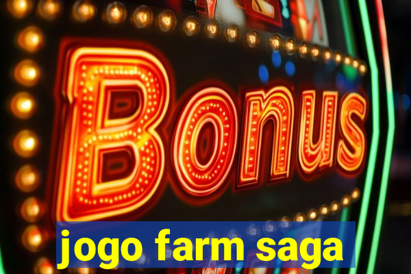 jogo farm saga