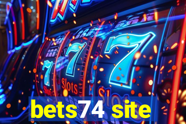 bets74 site