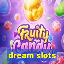 dream slots