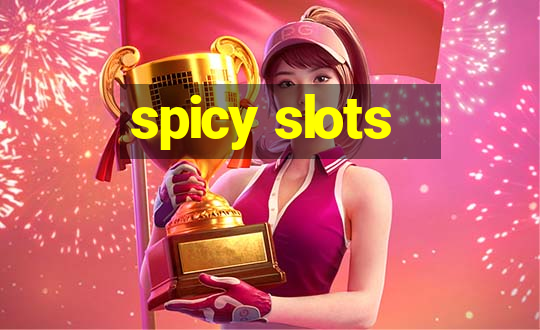 spicy slots