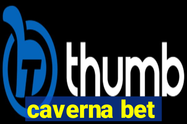 caverna bet