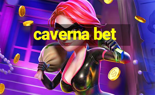 caverna bet