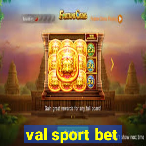 val sport bet