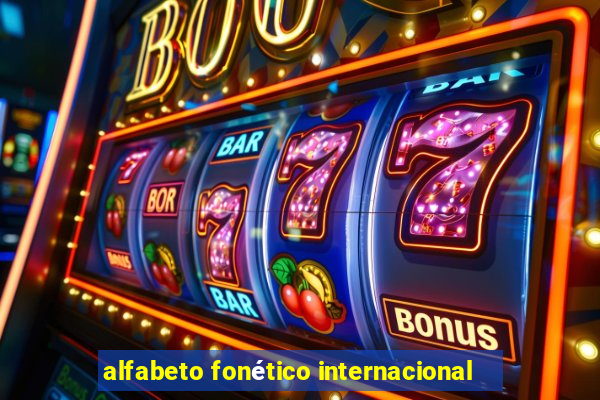 alfabeto fonético internacional