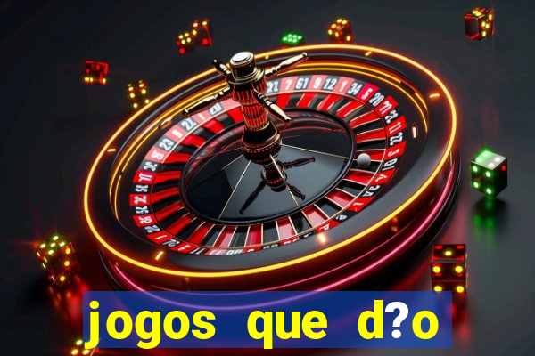 jogos que d?o dinheiro sem depositar nada