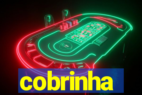 cobrinha