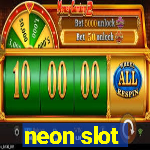 neon slot