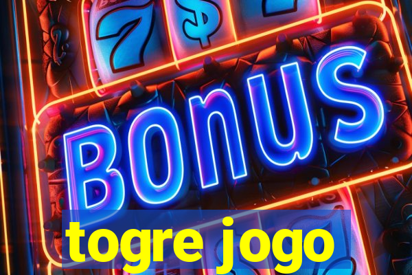 togre jogo