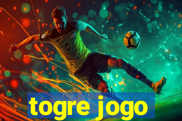 togre jogo