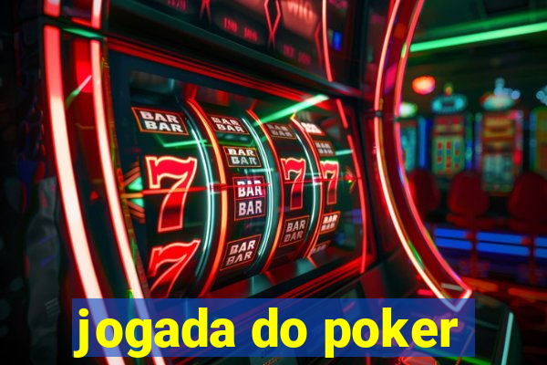 jogada do poker