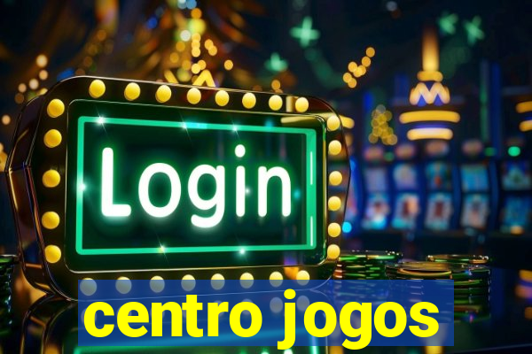 centro jogos