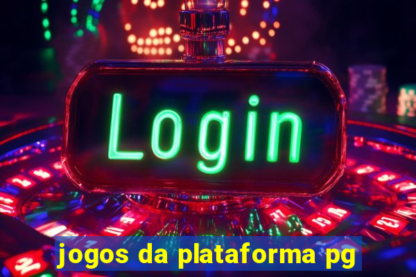 jogos da plataforma pg