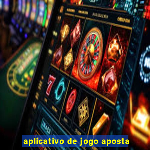 aplicativo de jogo aposta