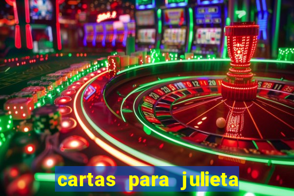 cartas para julieta filme completo