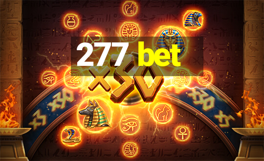 277 bet