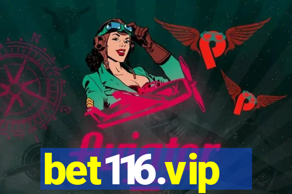 bet116.vip