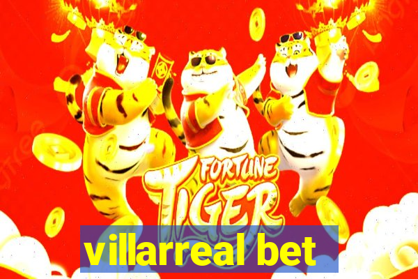 villarreal bet