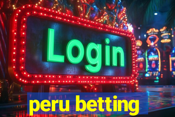 peru betting