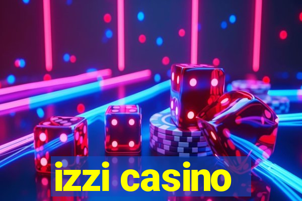 izzi casino