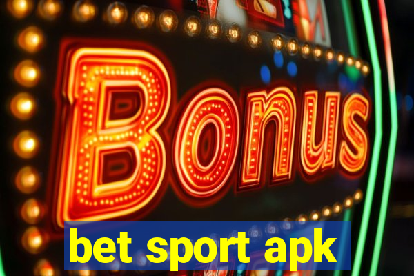 bet sport apk