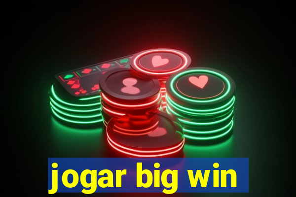 jogar big win