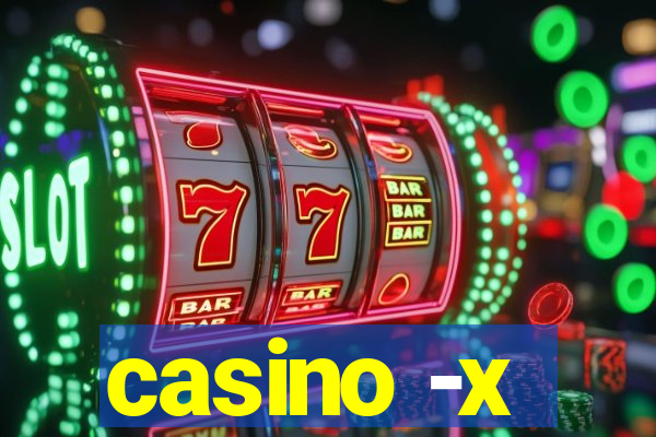 casino -x