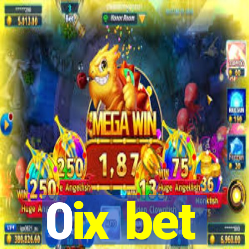 0ix bet