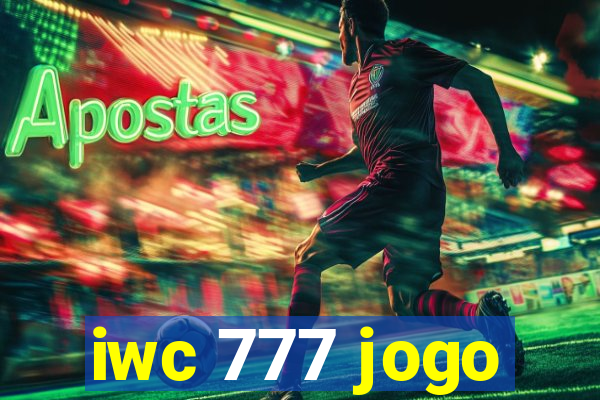 iwc 777 jogo