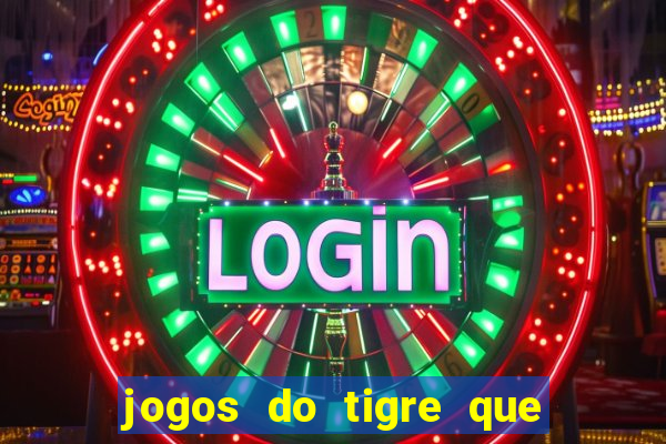 jogos do tigre que da bonus