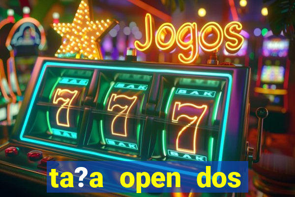 ta?a open dos estados unidos