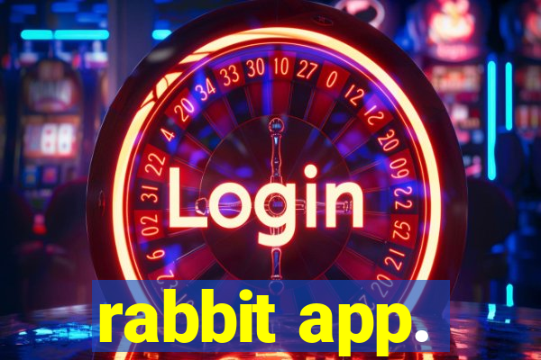 rabbit app.