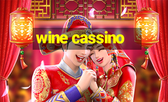 wine cassino