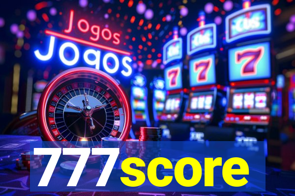 777score