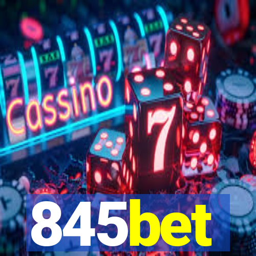 845bet