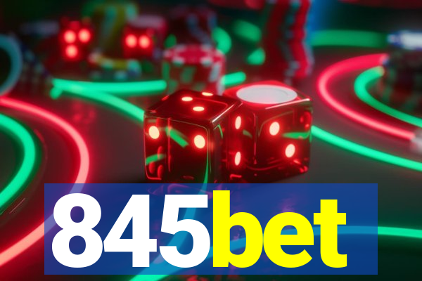 845bet