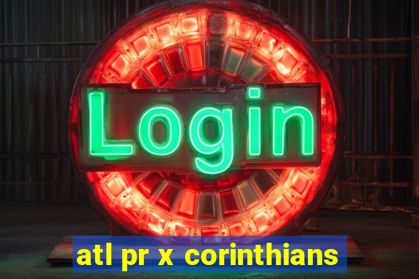 atl pr x corinthians