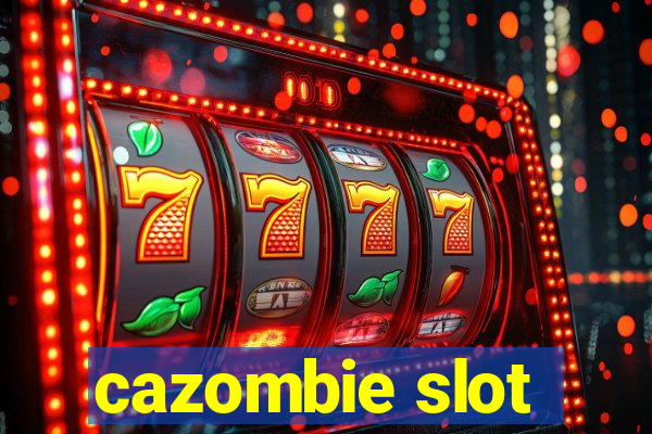 cazombie slot