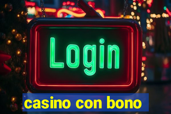 casino con bono