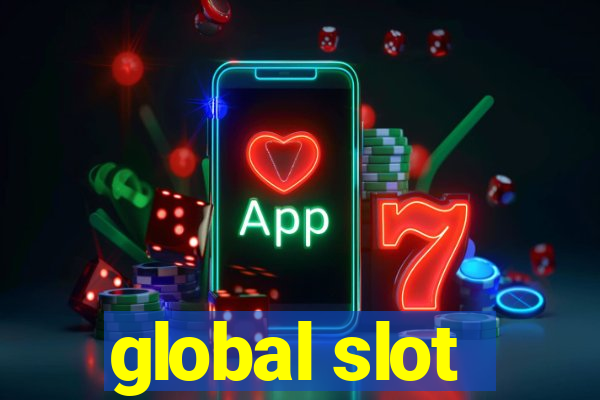 global slot