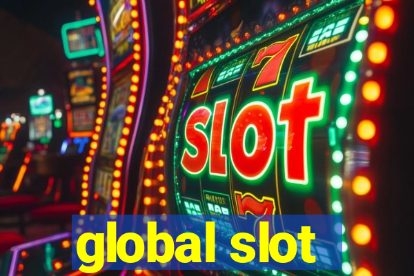 global slot