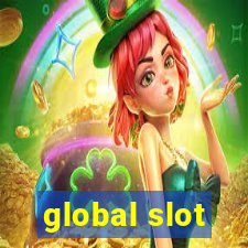 global slot