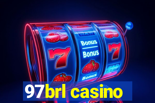 97brl casino