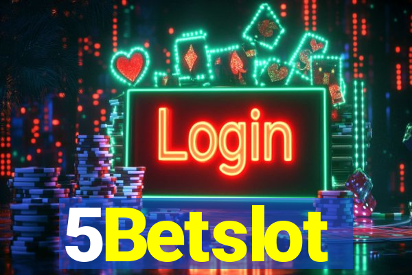 5Betslot