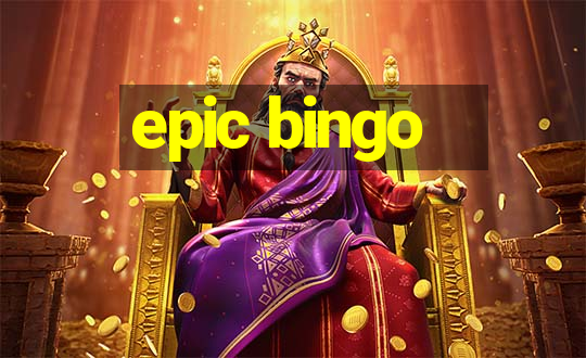 epic bingo