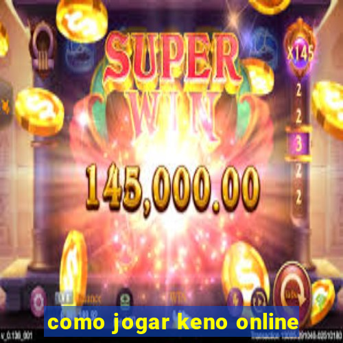 como jogar keno online