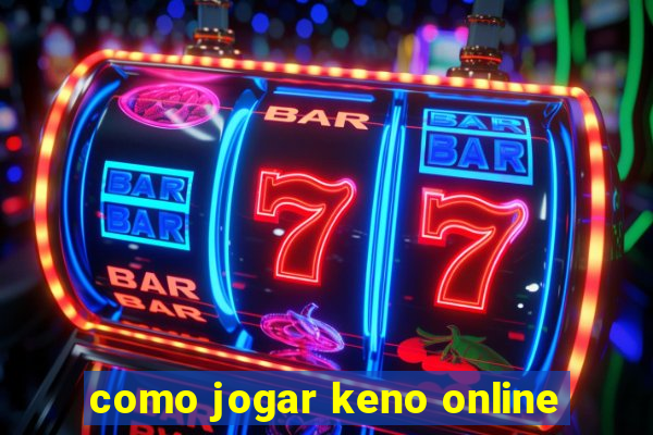 como jogar keno online