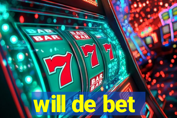 will de bet