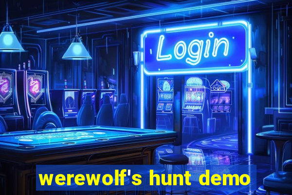 werewolf's hunt demo