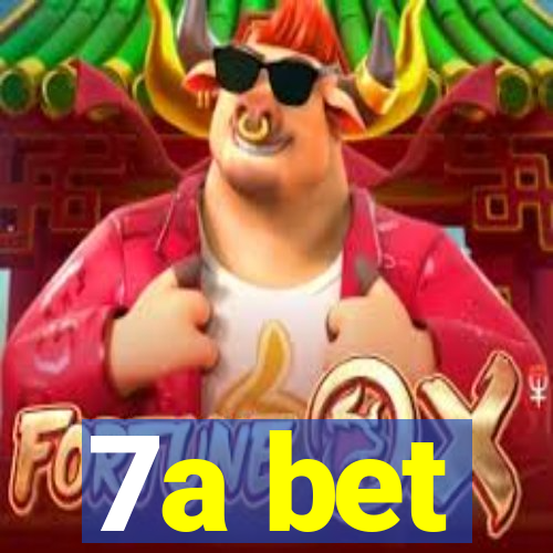 7a bet