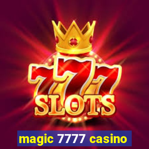 magic 7777 casino